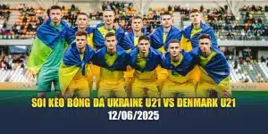 Soi Kèo Bóng Đá Ukraine U21 Vs Denmark U21